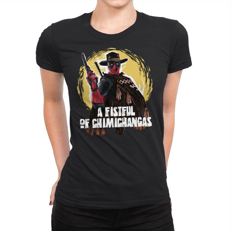 A Fistful of Chimichangas - Womens Premium T-Shirts RIPT Apparel Small / Black