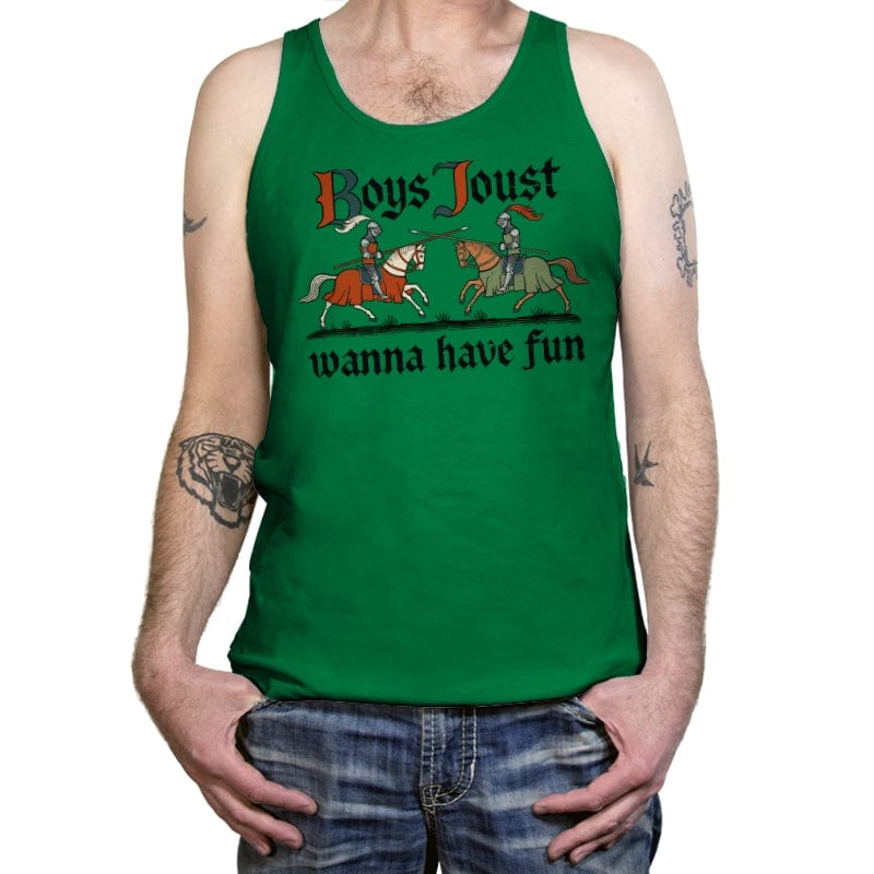 Boys Joust Wanna Have Fun - Tanktop
