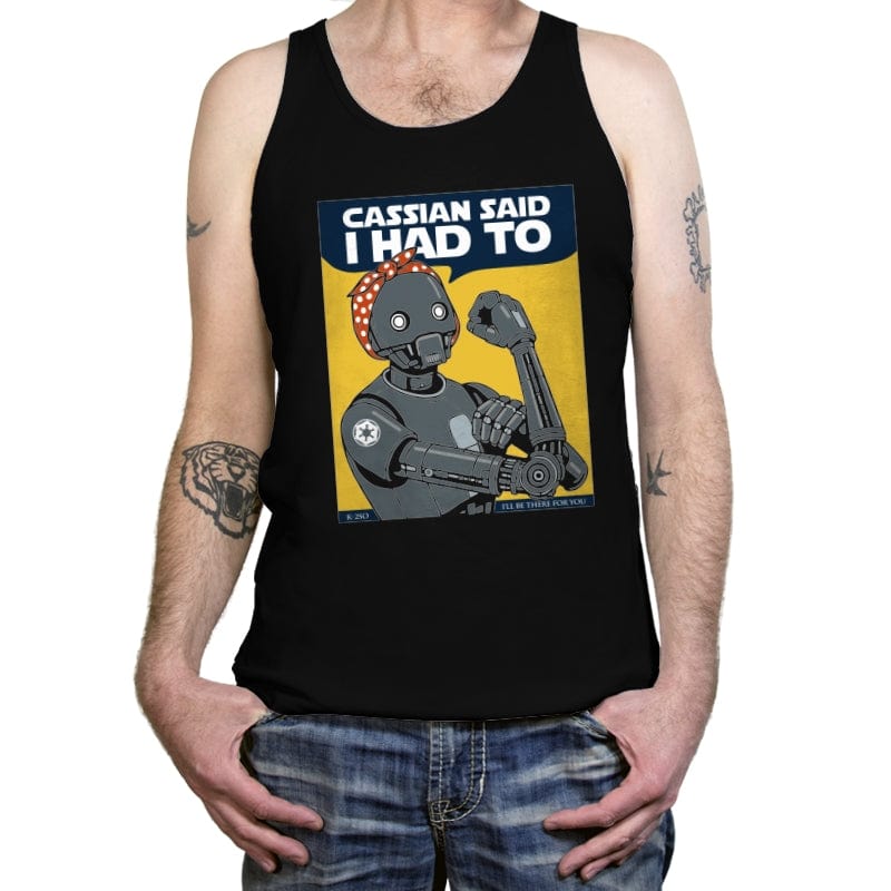 Cassian said I had to - Tanktop