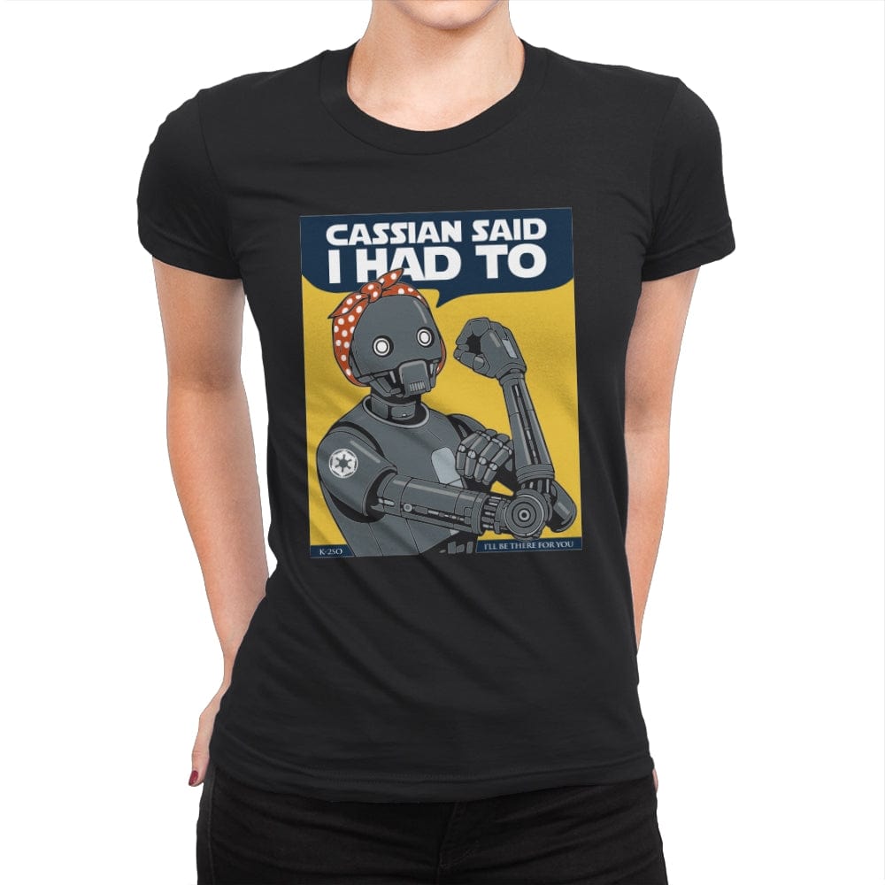 Cassian said I had to - Womens Premium