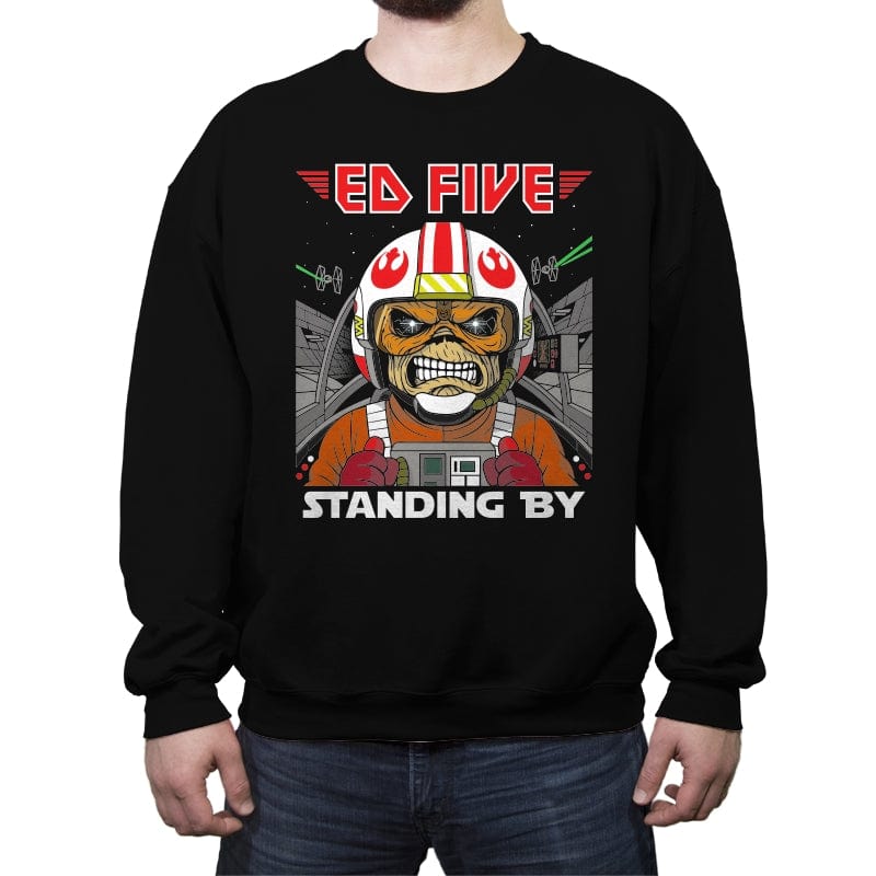 Ed Five Standing By - Crew Neck Sweatshirt