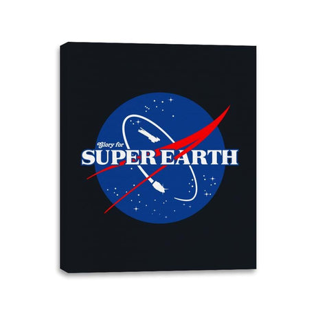 Glory for Super Earth - Canvas Wraps Canvas Wraps RIPT Apparel 11x14 / Black