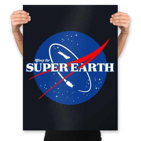 Glory for Super Earth - Prints Posters RIPT Apparel 18x24 / Black