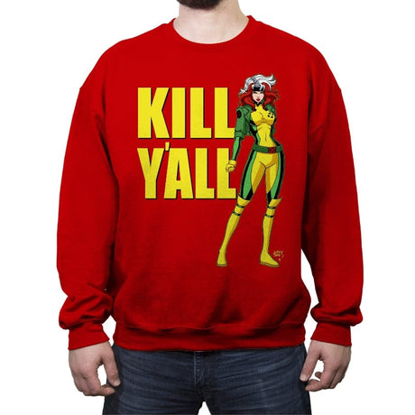 Kill Y'all - Crew Neck Sweatshirt Crew Neck Sweatshirt RIPT Apparel Small / Red