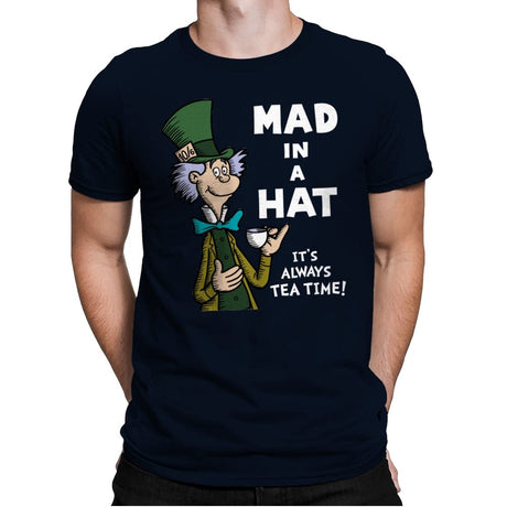 Mad in a Hat! - Mens Premium T-Shirts RIPT Apparel Small / Midnight Navy