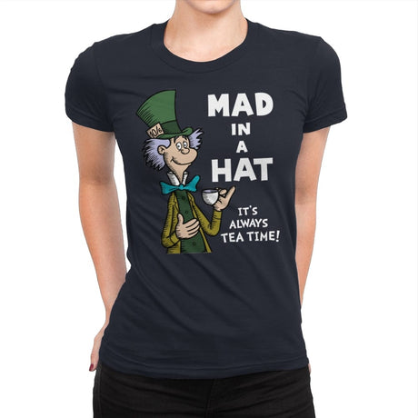 Mad in a Hat! - Womens Premium T-Shirts RIPT Apparel Small / Midnight Navy