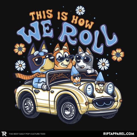 This is How We Roll - Collection Image - RIPT Apparel