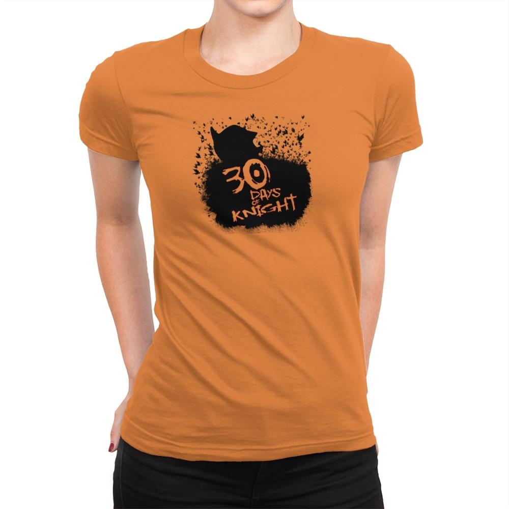 30 Days of Knight Exclusive - Womens Premium T-Shirts RIPT Apparel Small / Classic Orange