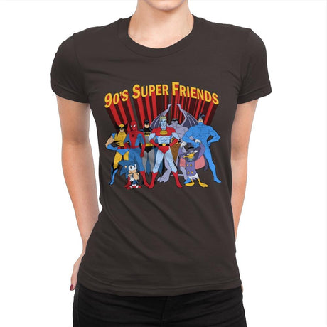 90's Super Friends - Anytime - Womens Premium T-Shirts RIPT Apparel Small / Dark Chocolate
