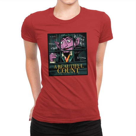 A Beautiful Count - Womens Premium T-Shirts RIPT Apparel Small / Red