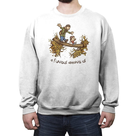 A Fungus Among Us - Crew Neck Sweatshirt Crew Neck Sweatshirt RIPT Apparel Small / White