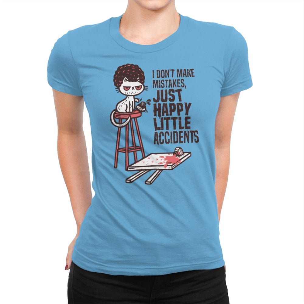 A Happy Little Accident - Womens Premium T-Shirts RIPT Apparel Small / Turquoise