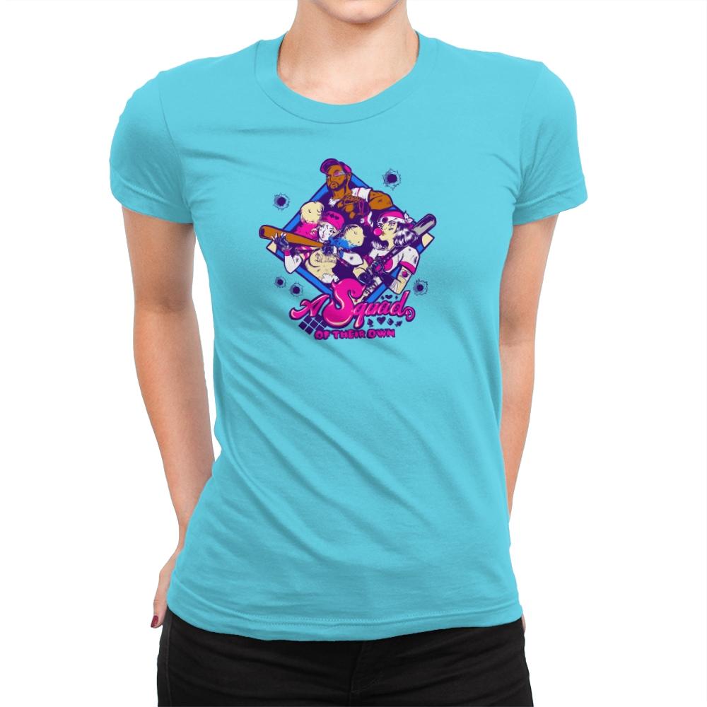 A Squad Of Their Own Exclusive - Womens Premium T-Shirts RIPT Apparel Small / Tahiti Blue