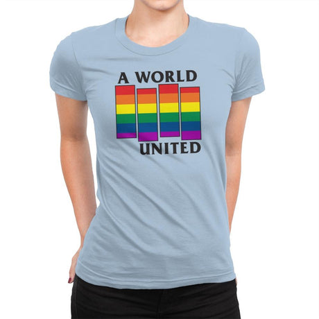 A World United Exclusive - Pride - Womens Premium T-Shirts RIPT Apparel Small / Cancun