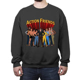 Action Friends - Crew Neck Sweatshirt Crew Neck Sweatshirt RIPT Apparel