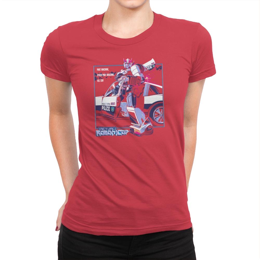 (Actual) Robo(t)Cop Exclusive - Womens Premium T-Shirts RIPT Apparel Small / Red
