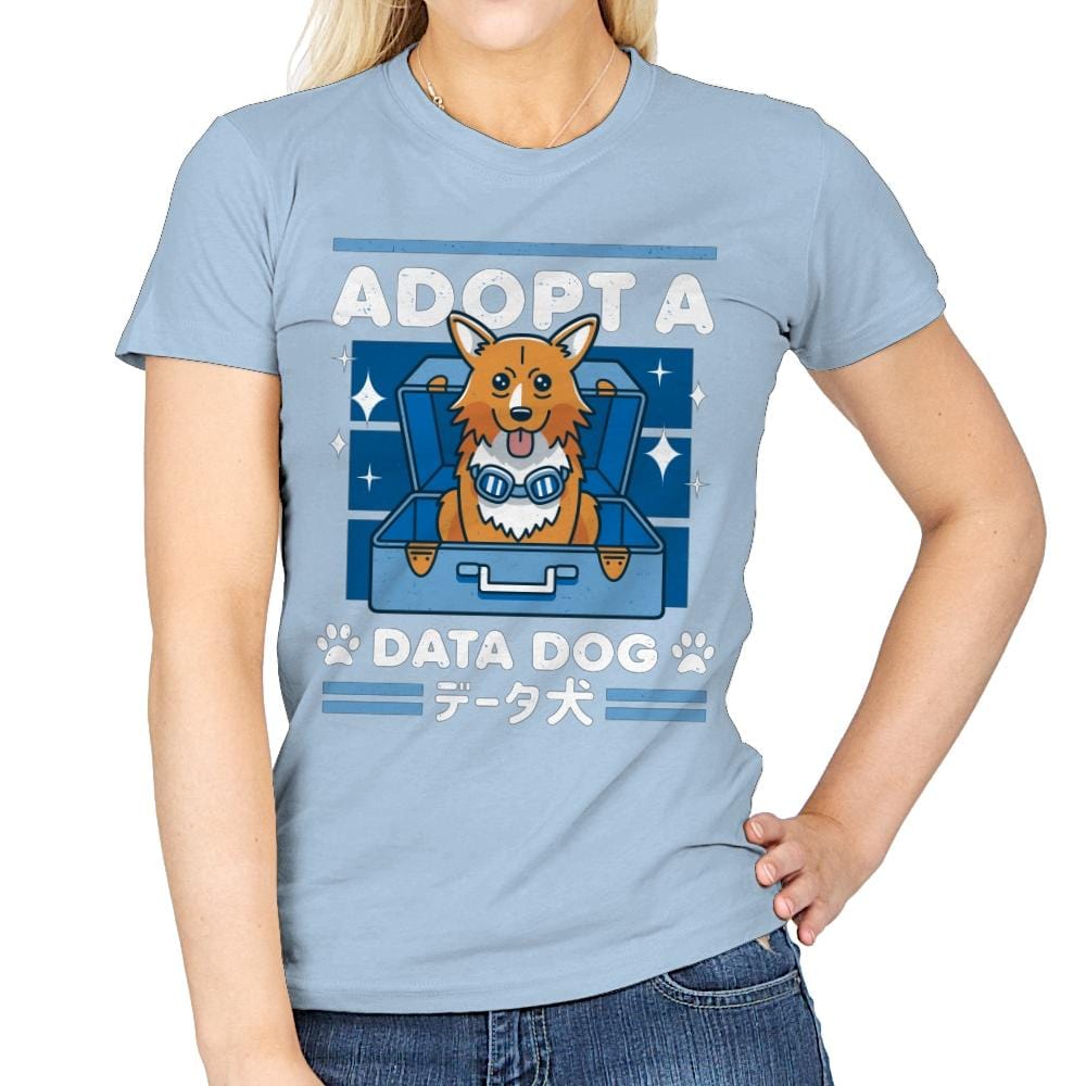 Adopt a Data Dog - Womens T-Shirts RIPT Apparel Small / Light Blue