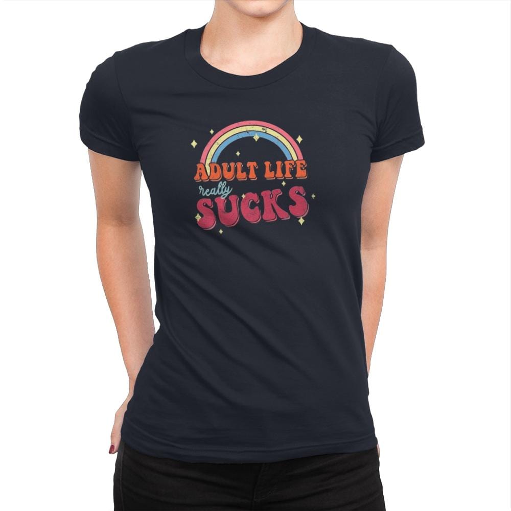 Adult Life - Womens Premium T-Shirts RIPT Apparel Small / Midnight Navy