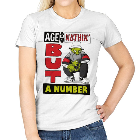 Age Ain't Nothin' But a Number - Womens T-Shirts RIPT Apparel Small / White