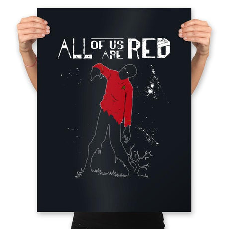 All of us are Red - Prints Posters RIPT Apparel 18x24 / Black
