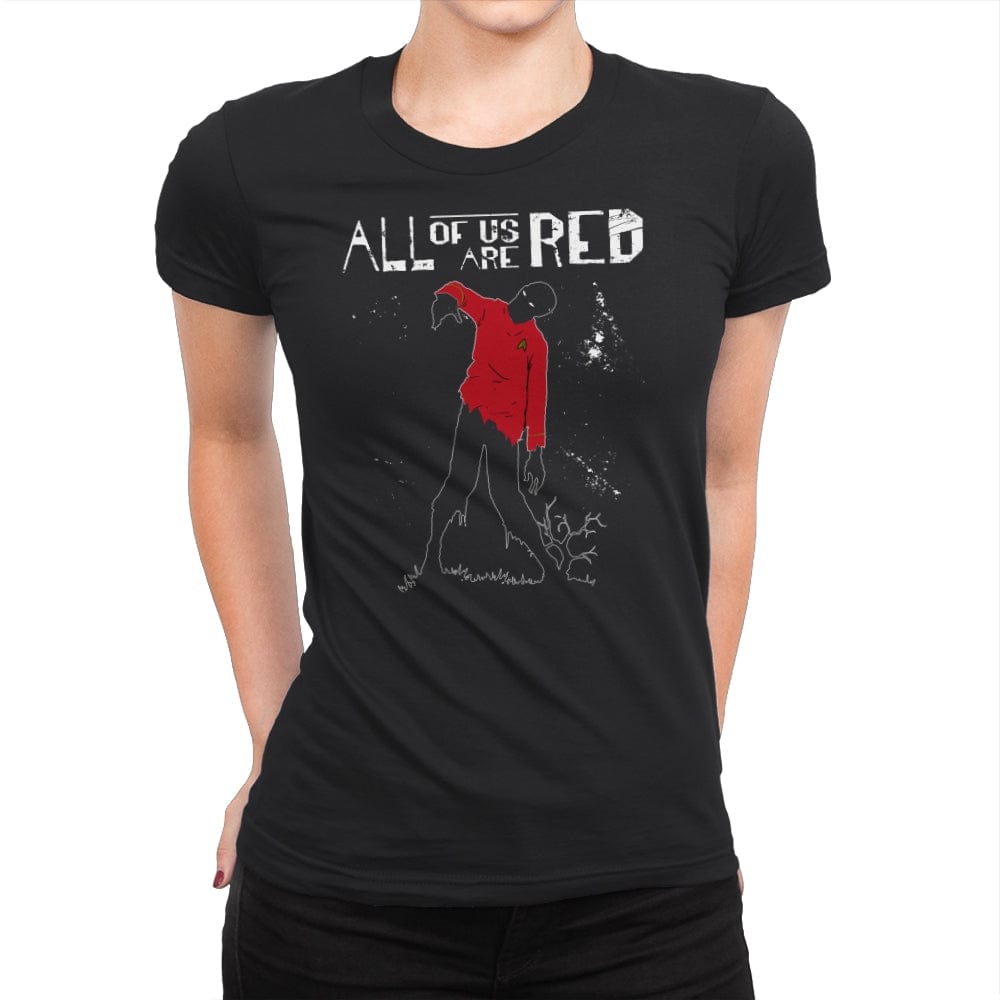 All of us are Red - Womens Premium T-Shirts RIPT Apparel Small / Black