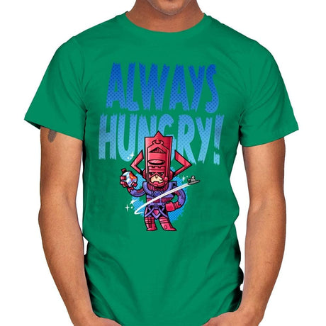 Always Hungry - Mens T-Shirts RIPT Apparel Small / Kelly