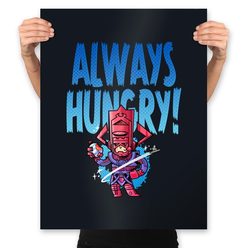 Always Hungry - Prints Posters RIPT Apparel 18x24 / Black