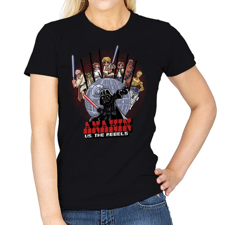 Anakin vs The Rebels - Womens T-Shirts RIPT Apparel Small / Black