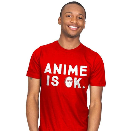 Anime is OK. - Mens T-Shirts RIPT Apparel