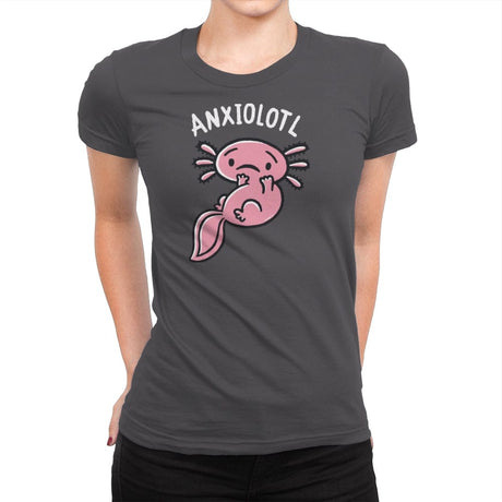 Anxiolotl - Womens Premium T-Shirts RIPT Apparel Small / Heavy Metal