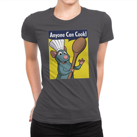 Anyone Can Cook! - Womens Premium T-Shirts RIPT Apparel Small / Heavy Metal