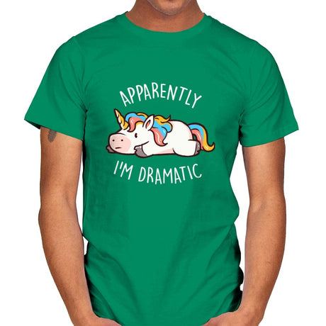 Apparently I'm Dramatic - Mens T-Shirts RIPT Apparel Small / Kelly