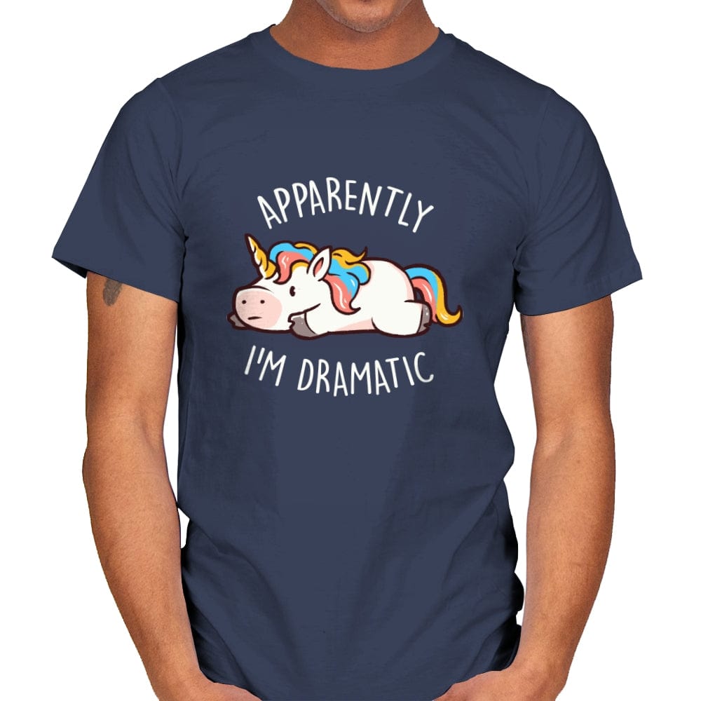 Apparently I'm Dramatic - Mens T-Shirts RIPT Apparel Small / Navy