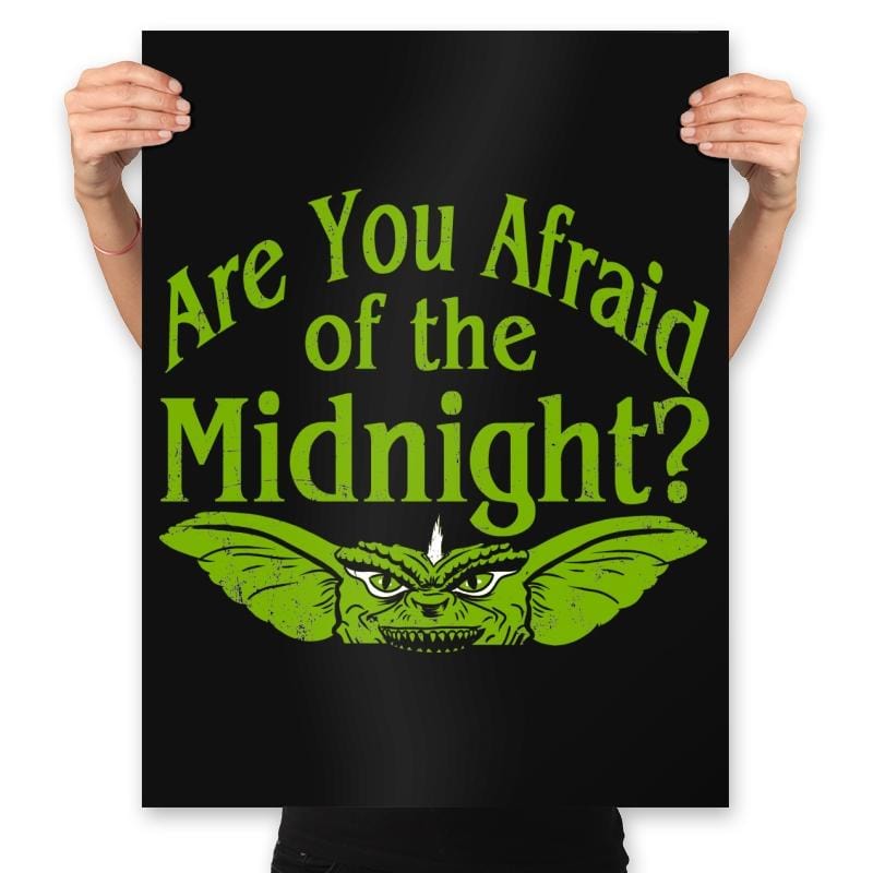 Are you afraid of the Midnight? - Prints Posters RIPT Apparel 18x24 / Black