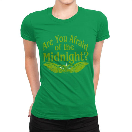Are you afraid of the Midnight? - Womens Premium T-Shirts RIPT Apparel Small / Kelly Green