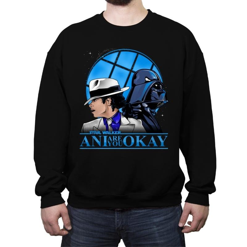 Are You Okay Ani? - Best Seller - Crew Neck Sweatshirt Crew Neck Sweatshirt RIPT Apparel