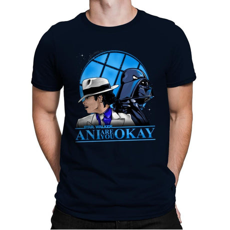 Are You Okay Ani? - Best Seller - Mens Premium T-Shirts RIPT Apparel Small / Midnight Navy