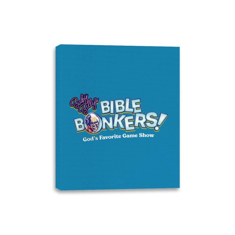 Baby Bill's Bible Bonkers - Canvas Wraps Canvas Wraps RIPT Apparel 8x10 / Sapphire