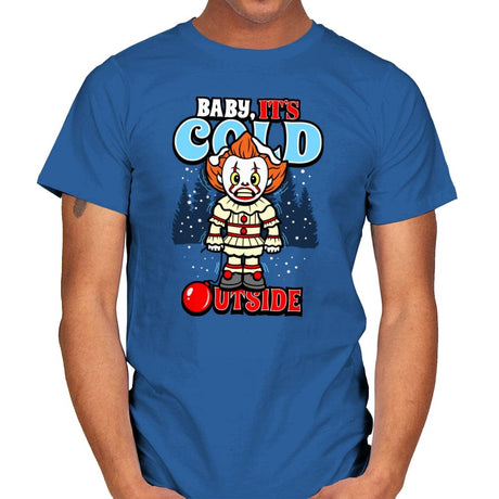 Baby, IT's Cold Outside - Mens T-Shirts RIPT Apparel Small / Royal