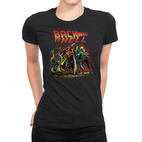 Back to Hell - Womens Premium T-Shirts RIPT Apparel Small / Black