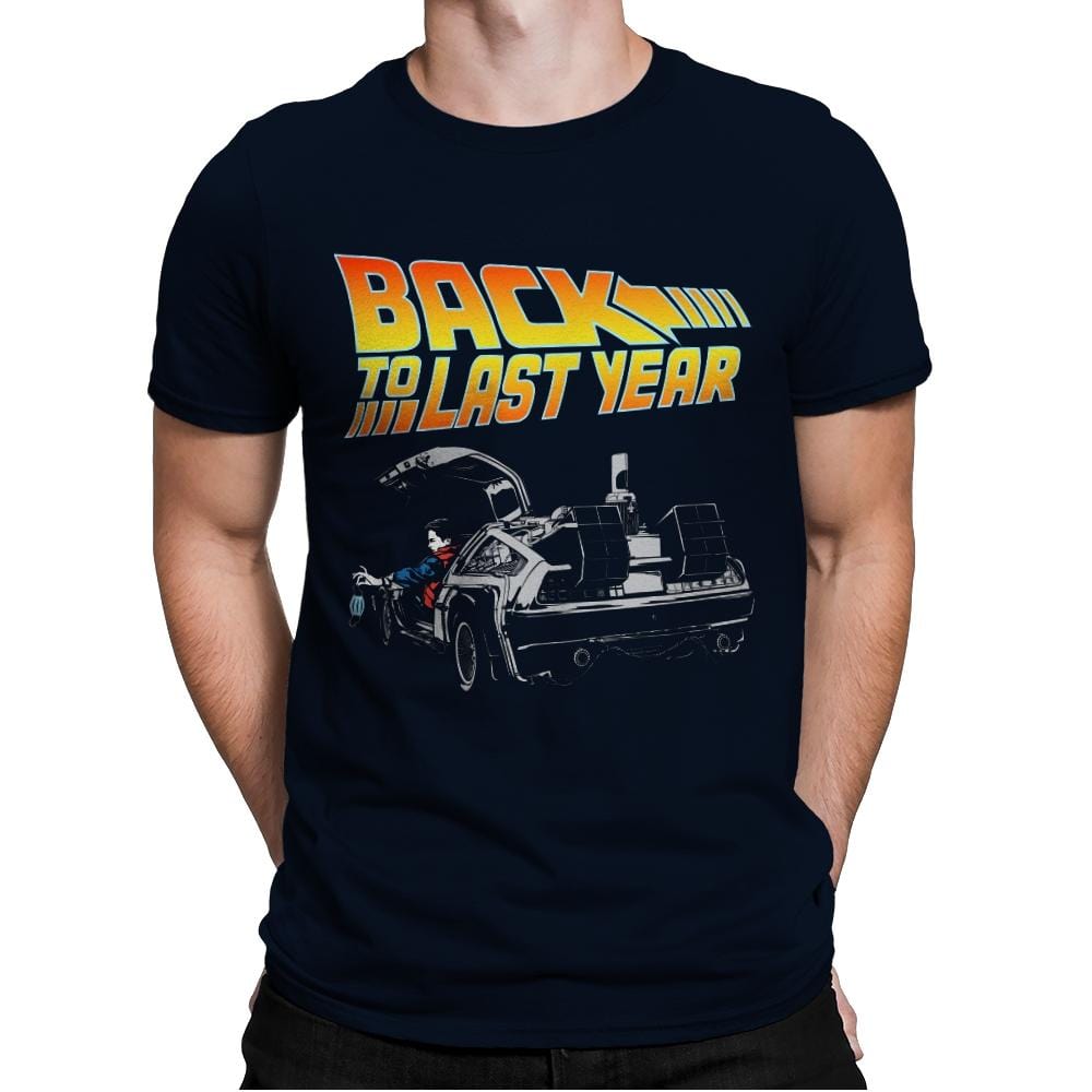 Back to Last Year - Mens Premium T-Shirts RIPT Apparel Small / Midnight Navy