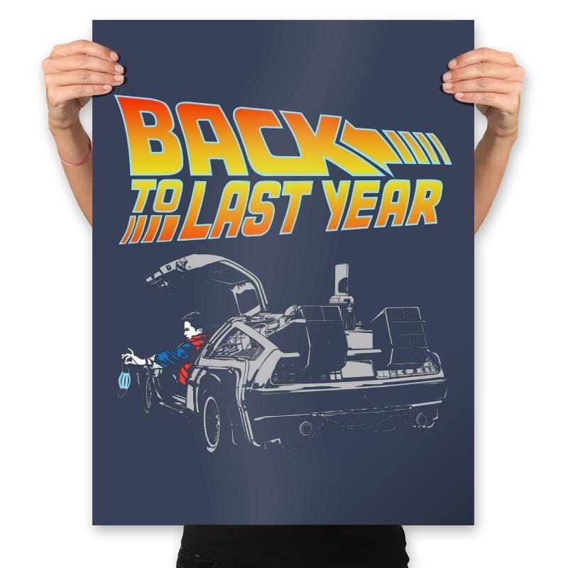 Back to Last Year - Prints Posters RIPT Apparel 18x24 / Navy
