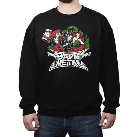 Baddy Metal - Crew Neck Crew Neck RIPT Apparel