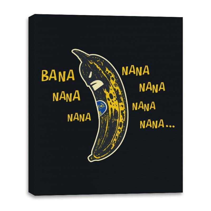 Bbana Nana Nana - Canvas Wraps Canvas Wraps RIPT Apparel 16x20 / Black