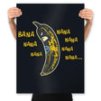 Bbana Nana Nana - Prints Posters RIPT Apparel 18x24 / Black