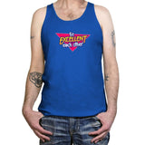 Be Excellent to Each Other - Tanktop Tanktop RIPT Apparel X-Small / True Royal