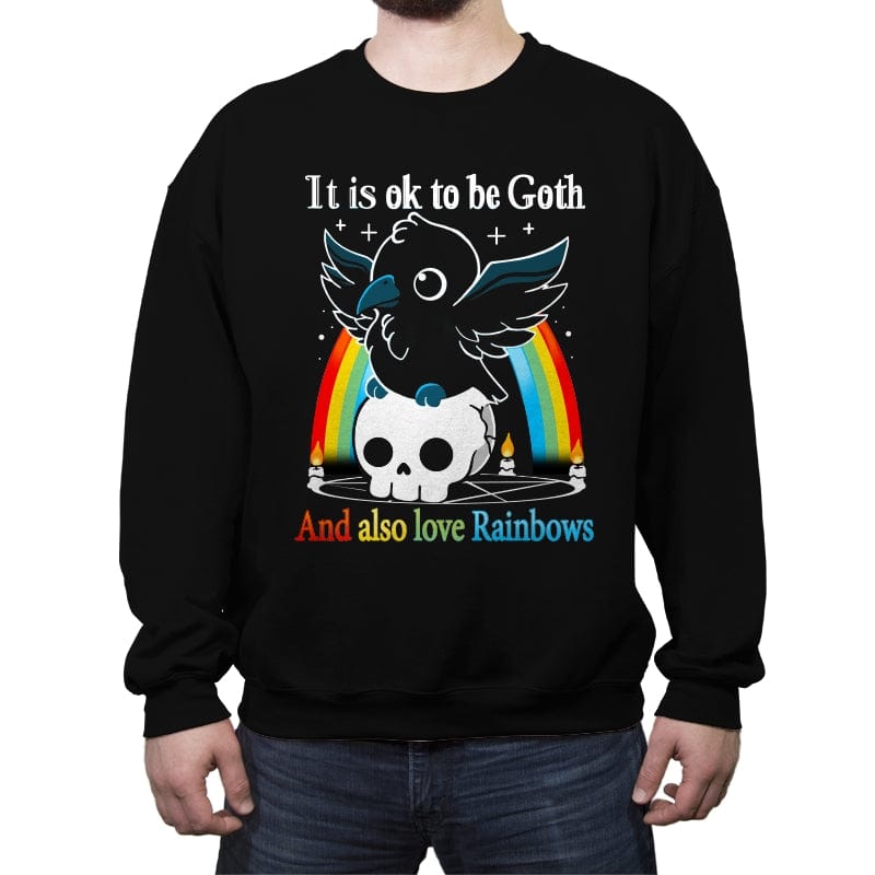 Be Goth and Also Love Rainbows - Crew Neck Sweatshirt Crew Neck Sweatshirt RIPT Apparel Small / Black