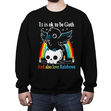 Be Goth and Also Love Rainbows - Crew Neck Sweatshirt Crew Neck Sweatshirt RIPT Apparel Small / Black