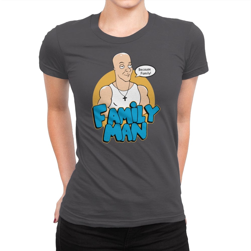 Because Family - Womens Premium T-Shirts RIPT Apparel Small / Heavy Metal