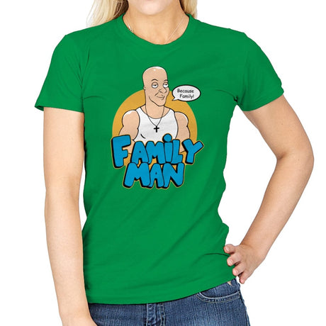 Because Family - Womens T-Shirts RIPT Apparel Small / Irish Green